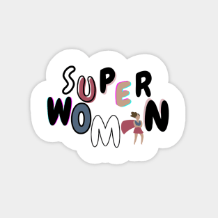 Super Woman! Sticker